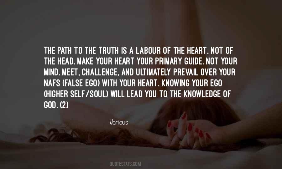 Knowing Your Heart Quotes #1745106