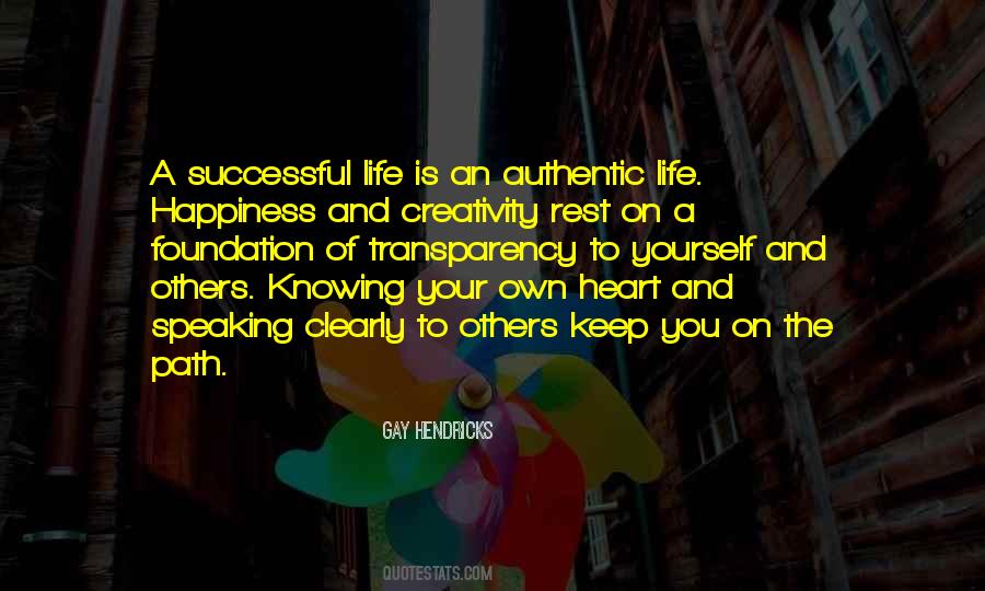 Knowing Your Heart Quotes #467911