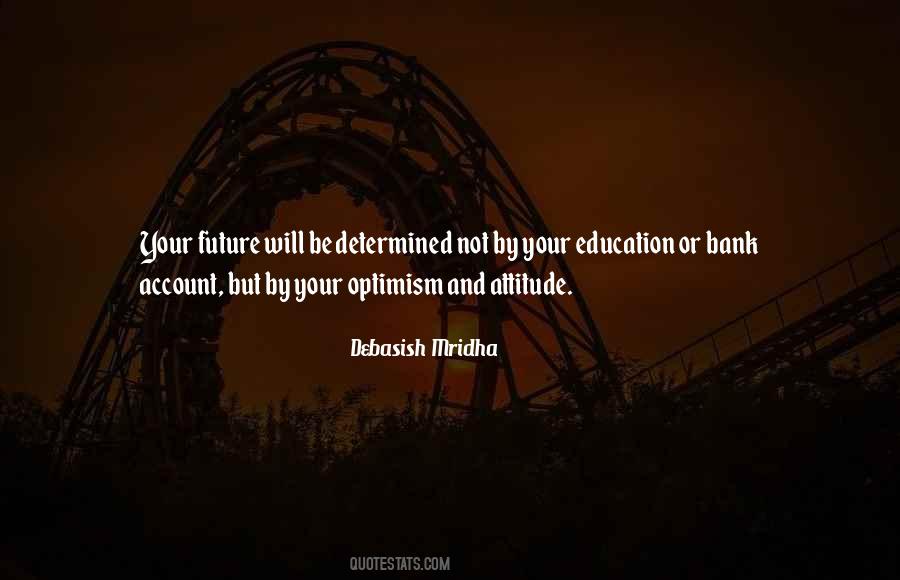Knowledge And Attitude Quotes #1265157