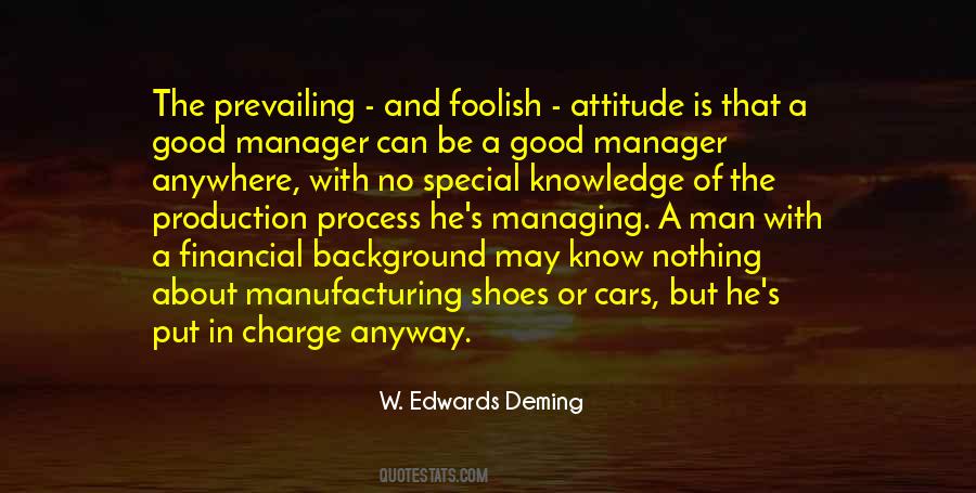 Knowledge And Attitude Quotes #1707672