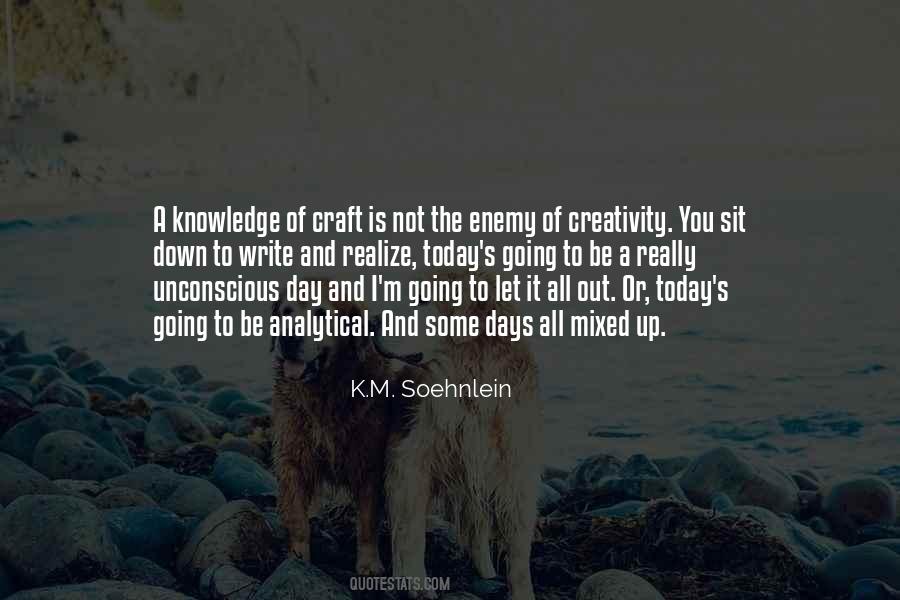 Knowledge And Creativity Quotes #838899