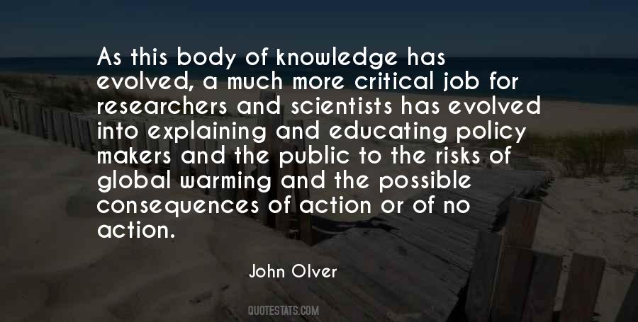 Knowledge Into Action Quotes #1403192