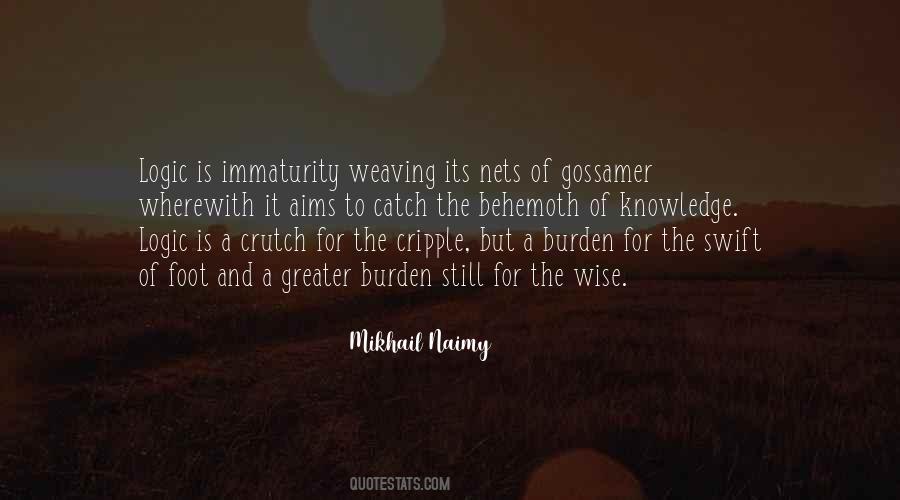 Knowledge Is Burden Quotes #407627