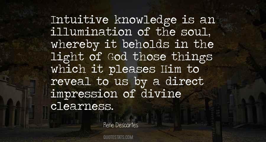 Knowledge Is Divine Quotes #627342