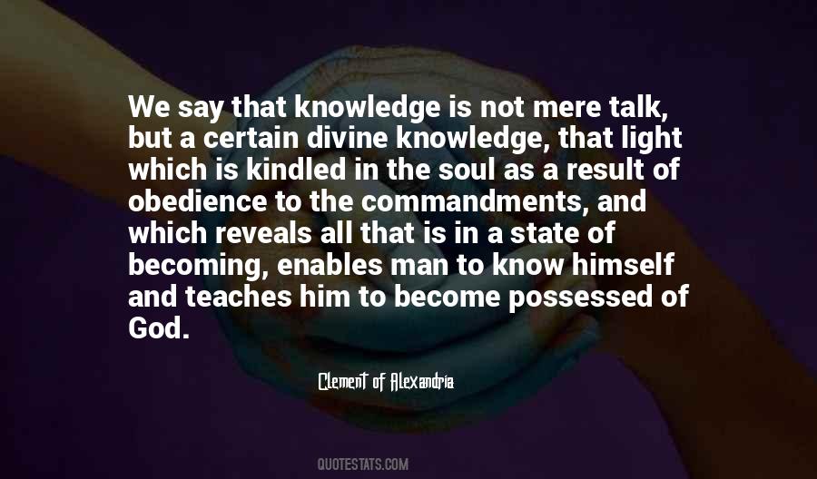 Knowledge Is Divine Quotes #856446