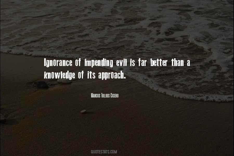 Knowledge Is Ignorance Quotes #439566