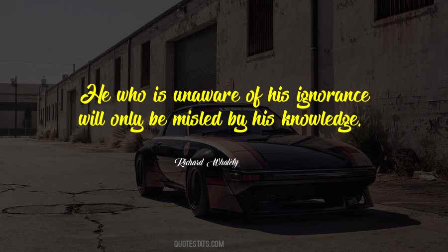 Knowledge Is Ignorance Quotes #440051