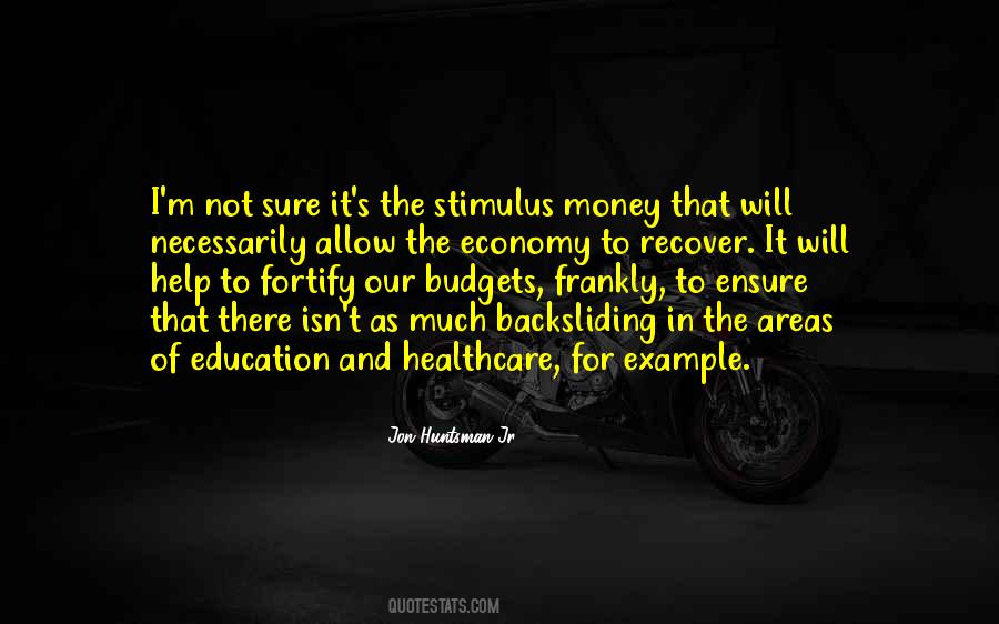 Quotes About Education Versus Money #178464