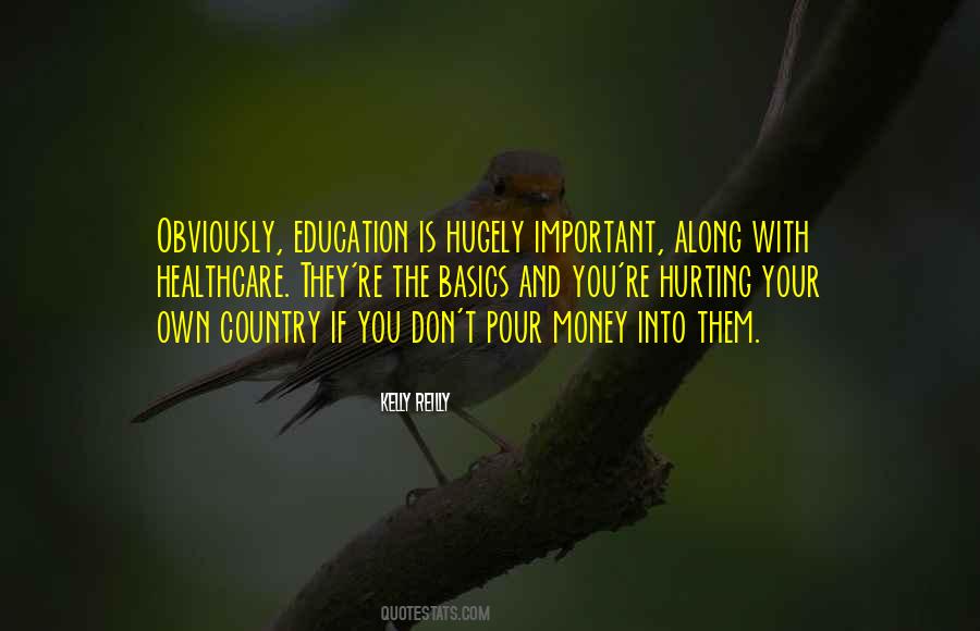 Quotes About Education Versus Money #179858