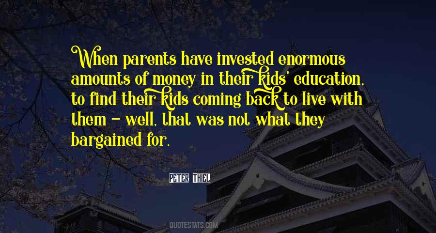 Quotes About Education Versus Money #188728