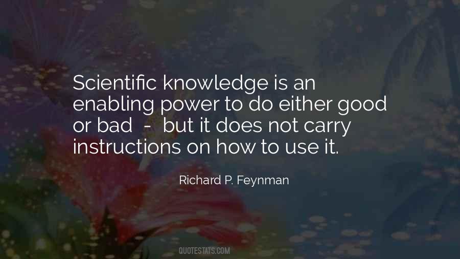 Knowledge Is Not Power Quotes #221103