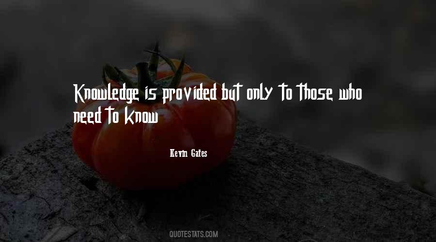 Knowledge Is Quotes #1757486