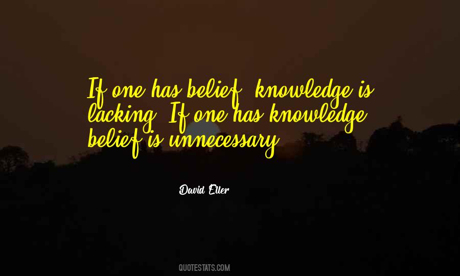Knowledge Is Quotes #1768455