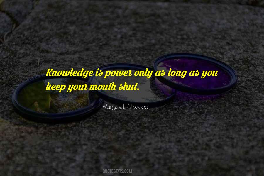 Knowledge Is Quotes #1810989