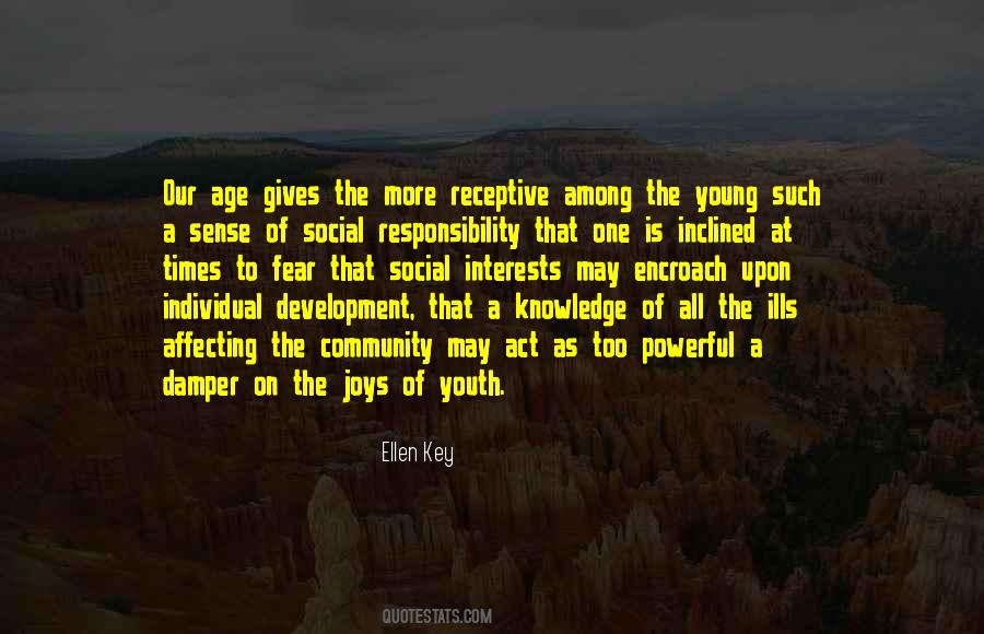 Knowledge Is Responsibility Quotes #1493332