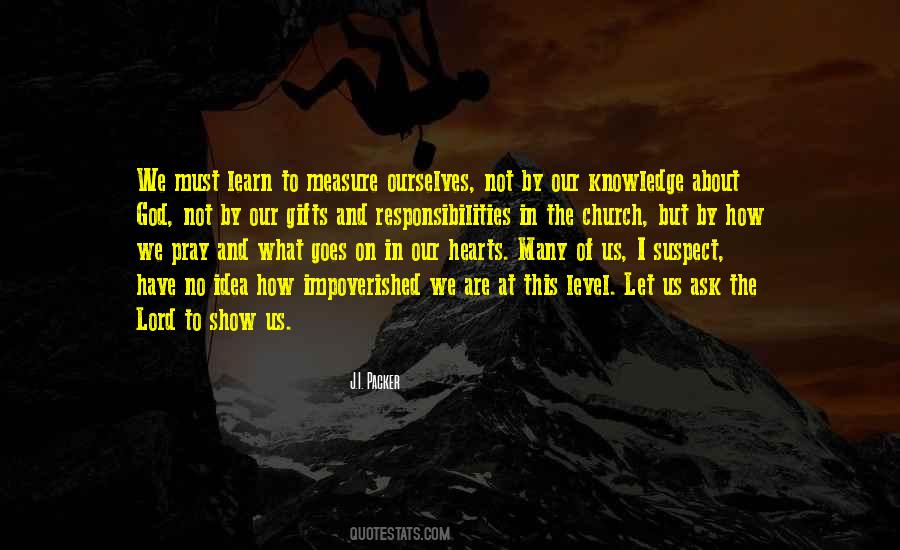 Knowledge Is Responsibility Quotes #739930