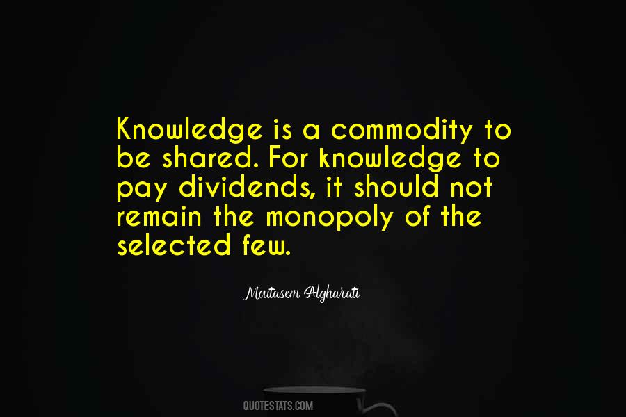 Knowledge Is Sharing Quotes #7571