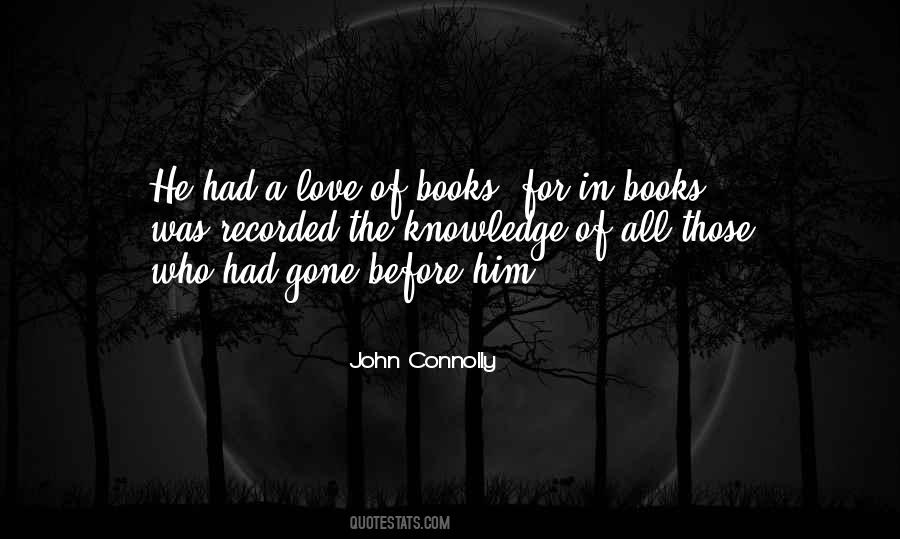 Knowledge Of Books Quotes #1057113