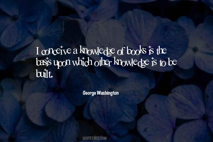 Knowledge Of Books Quotes #1275057