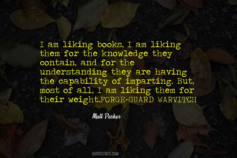 Knowledge Of Books Quotes #185978