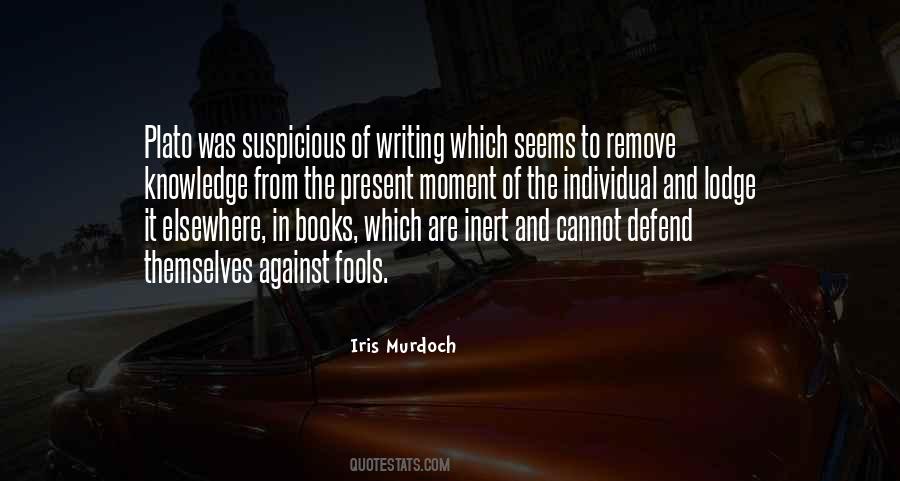 Knowledge Of Books Quotes #339819