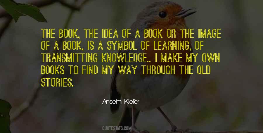 Knowledge Of Books Quotes #558328