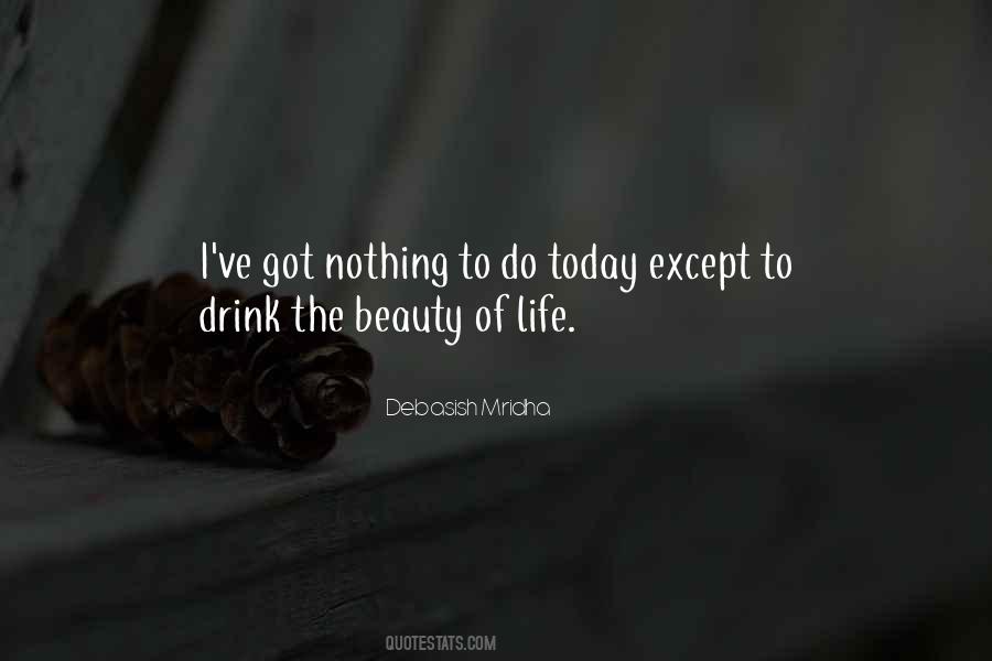 Knowledge Of Today Quotes #1873167