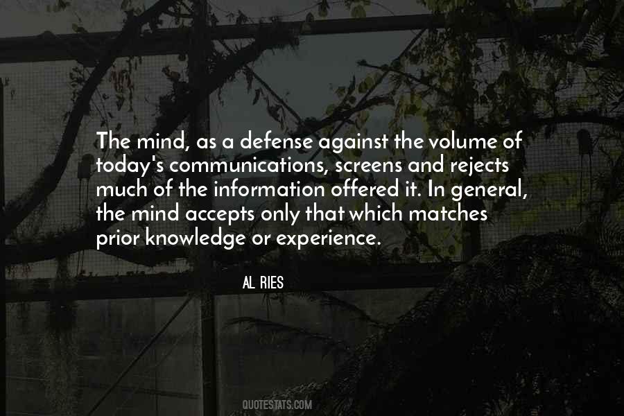 Knowledge Of Today Quotes #407769