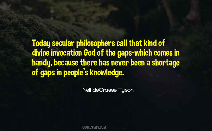 Knowledge Of Today Quotes #932342
