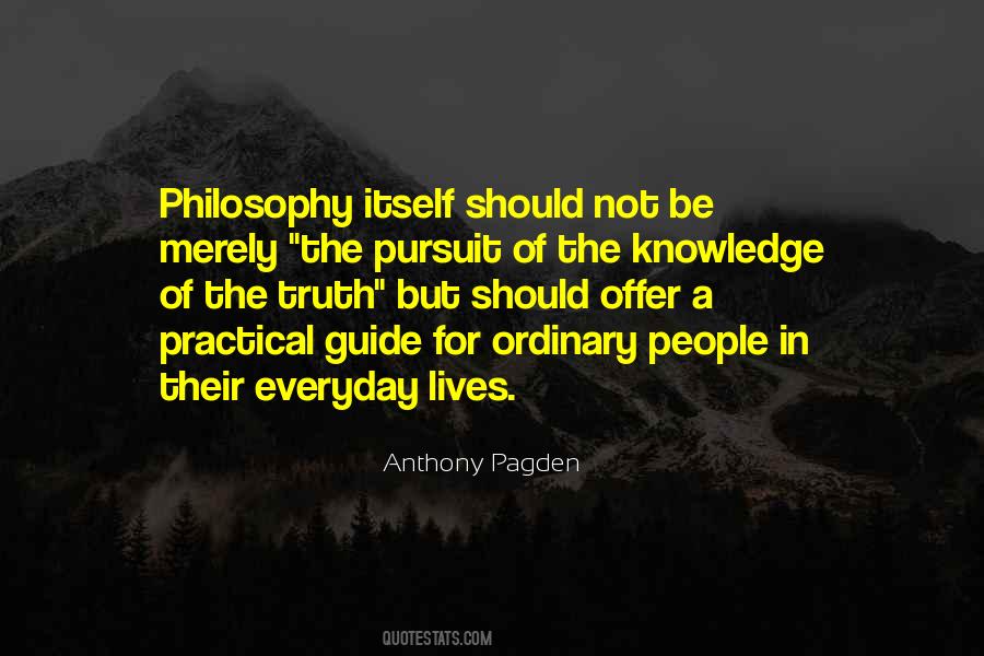 Knowledge Pursuit Quotes #1105996