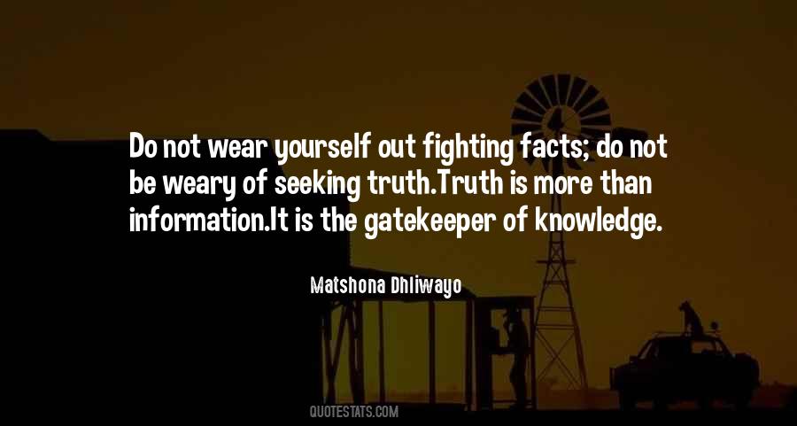 Knowledge Seeking Quotes #1096650