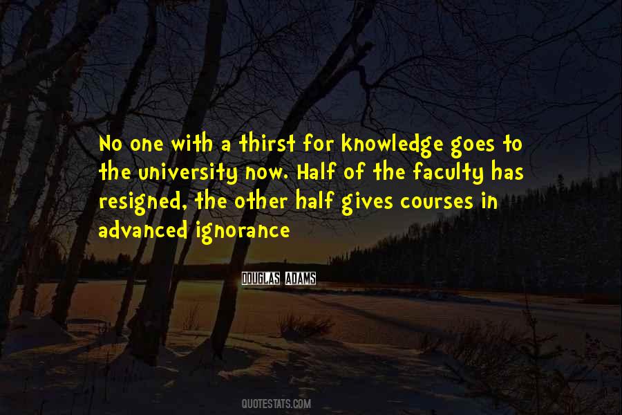 Knowledge Thirst Quotes #1230317