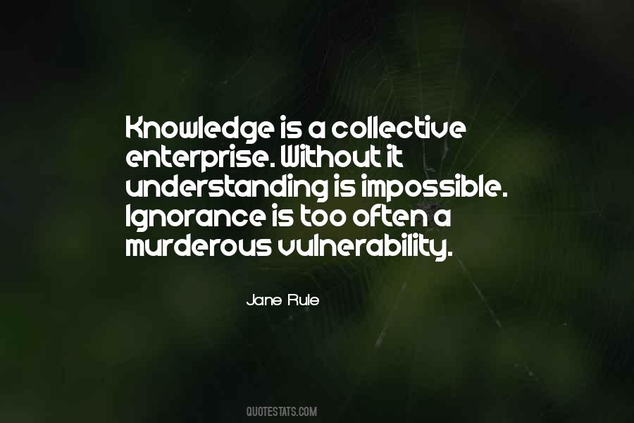 Knowledge Versus Ignorance Quotes #76660