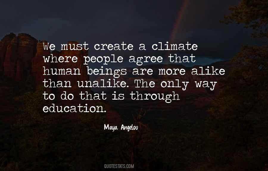Quotes About Education Maya Angelou #1147634