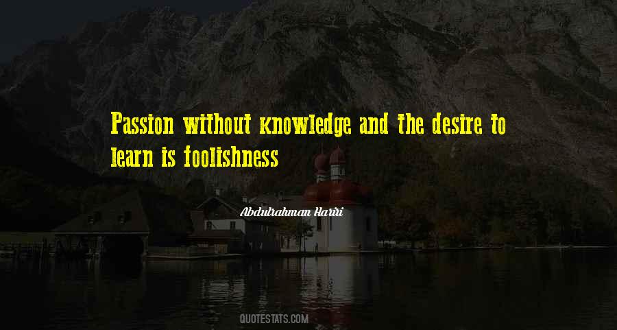 Knowledge Without Quotes #198070 Knowledge Without Quotes #198070