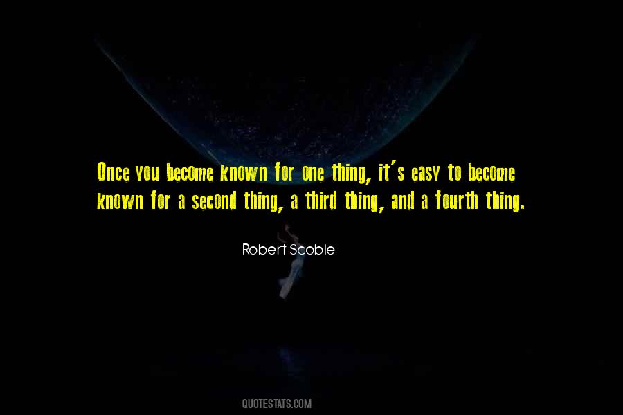 Known For Quotes #44470 Known For Quotes #44470
