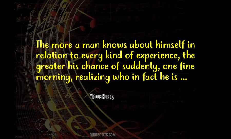 Knows Quotes #1847778