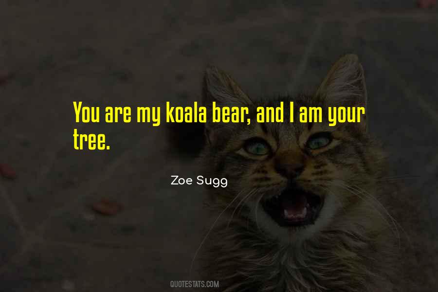 Koala Bear Quotes #773698