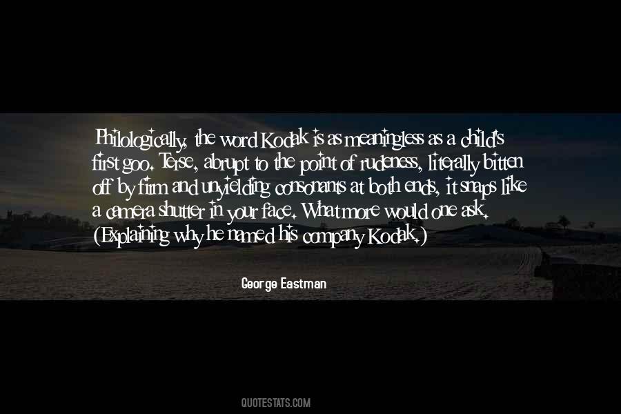 Kodak's Quotes #1236374