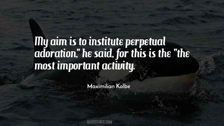 Kolbe Quotes #1476300