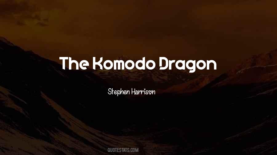 Komodo Quotes #654995