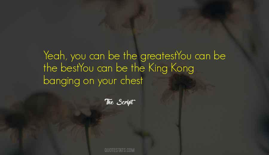 Kong Quotes #1379440