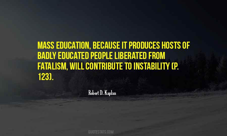 Quotes About Educated People #1310309