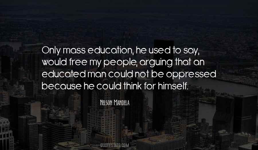 Quotes About Educated People #473692 Quotes About Educated People #473692