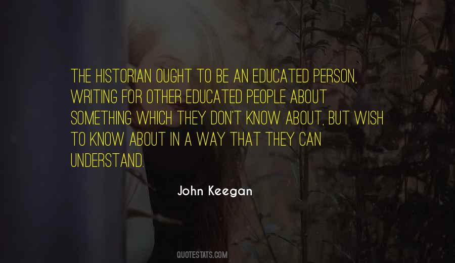 Quotes About Educated People #482761