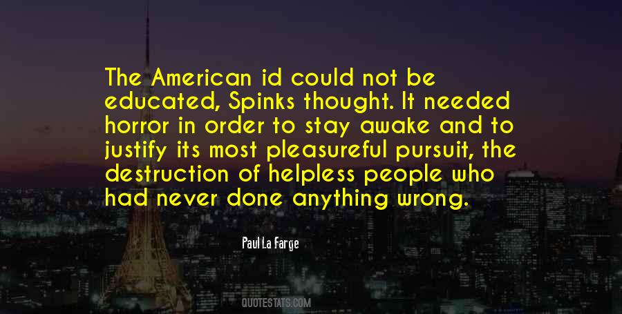 Quotes About Educated People #609515 Quotes About Educated People #609515