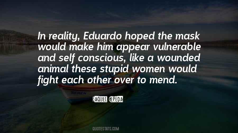 Quotes About Eduardo #25950