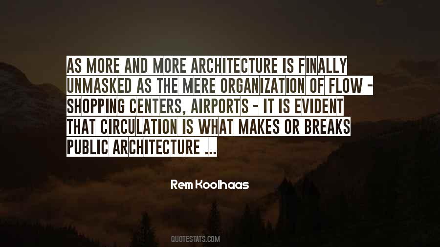 Koolhaas Quotes #1256391