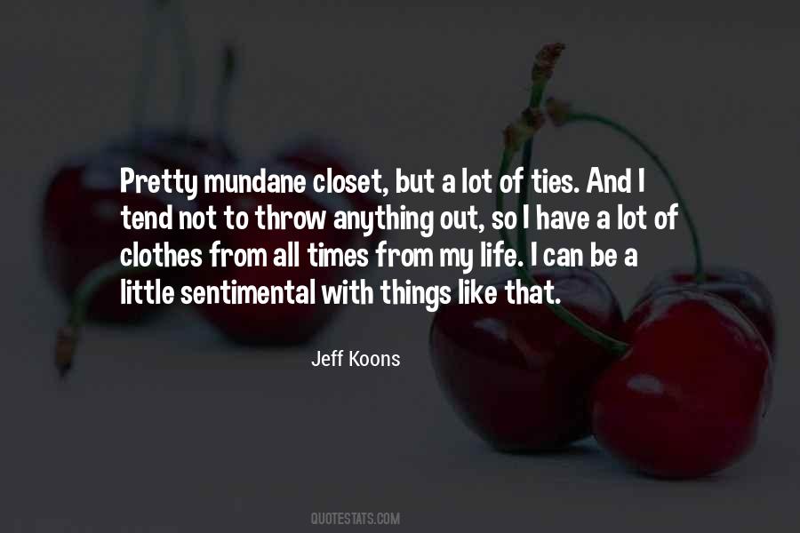 Koons Quotes #177996