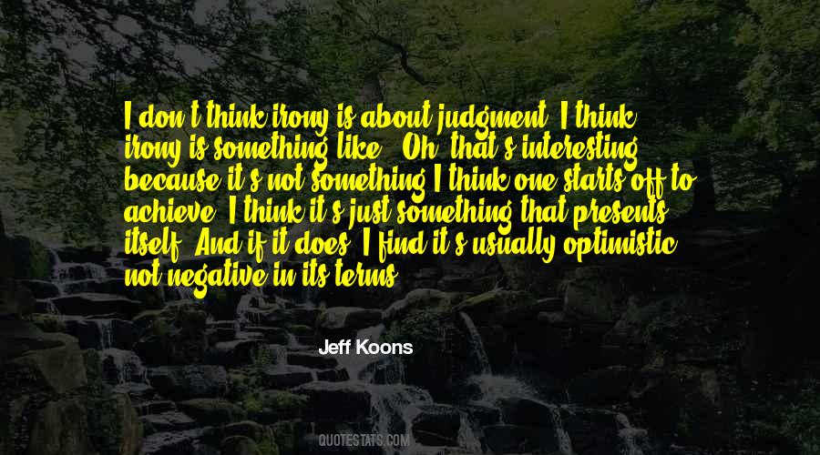 Koons Quotes #256937